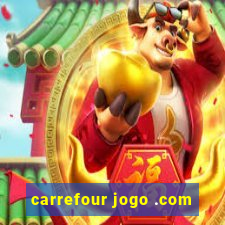 carrefour jogo .com